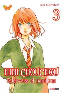 Hibi Chouchou : edelweiss et papillons. Vol. 3