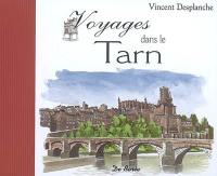 Voyages dans le Tarn