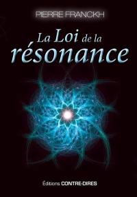 La loi de la résonance