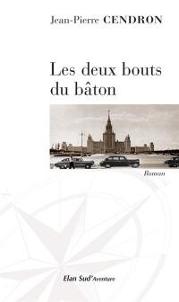 Les deux bouts du bâton