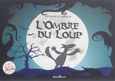 L'ombre du loup