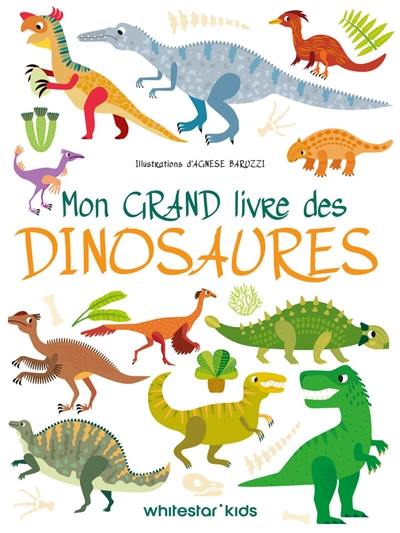 Mon grand livre des dinosaures