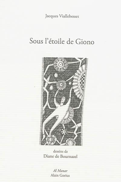 Sous l'étoile de Giono