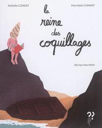 La reine des coquillages