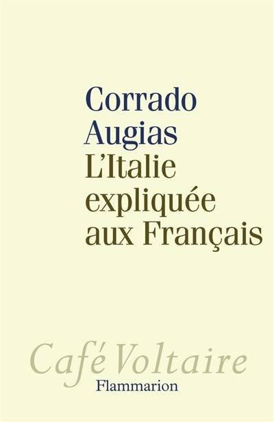 L'Italie expliquée aux Français