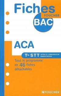 Action et communication administratives : terminale STT