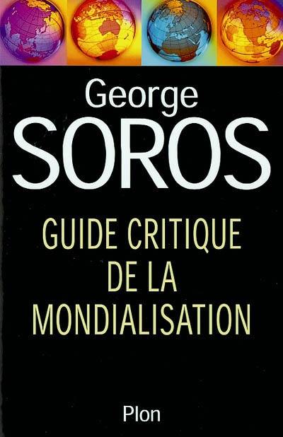 Guide critique de la mondialisation