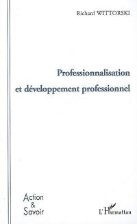 Professionnalisation et développement professionnel