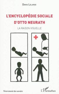 L'encyclopédie sociale d'Otto Neurath : la raison visuelle