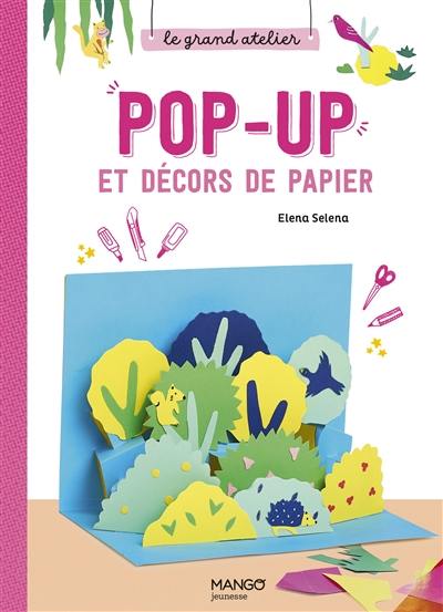 Pop-up et décors de papier