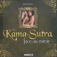 Le kama-sutra face au miroir