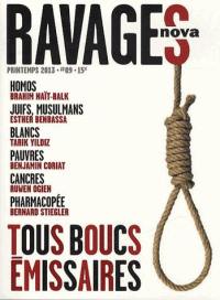 Ravages, n° 9. Boucs émissaires