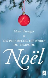 Les plus belles histoires du temps de Noël