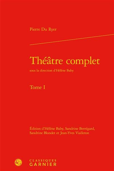 Théâtre complet. Vol. 1