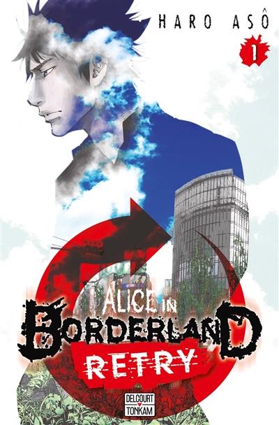 Alice in borderland retry. Vol. 1