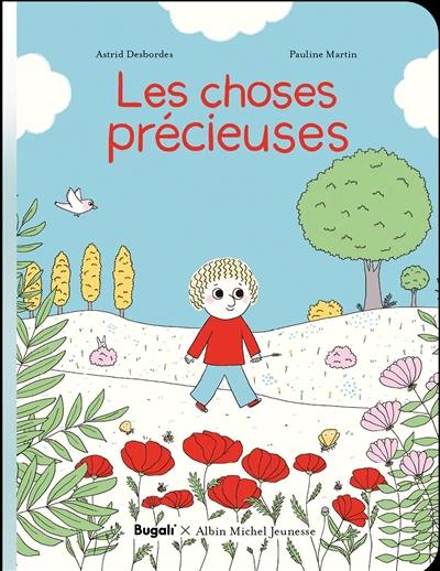 Les choses précieuses