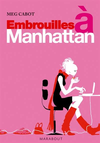 Embrouilles à Manhattan