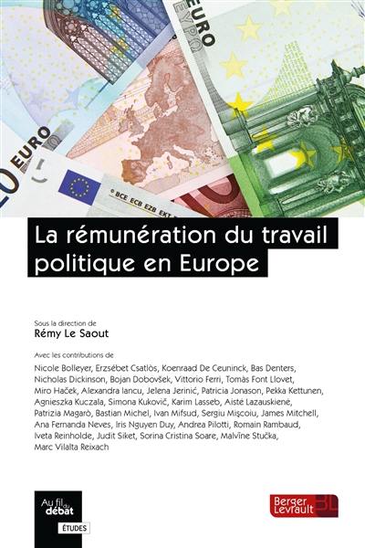 La rémunération du travail politique en Europe