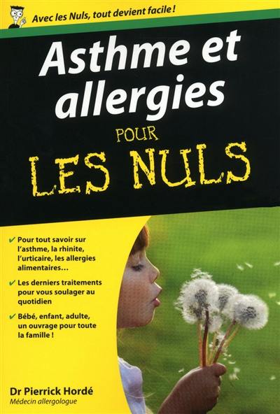 Asthme et allergies pour les nuls