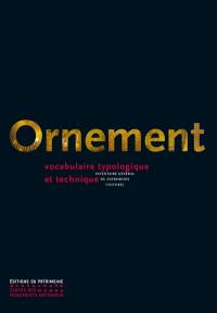 Ornement : vocabulaire typologique et technique