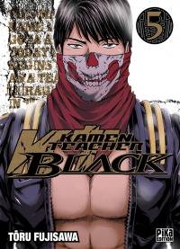 Kamen teacher black. Vol. 5