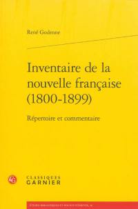 Inventaire de la nouvelle française (1800-1899) : répertoire et commentaire