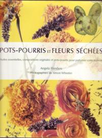 Pots-pourris et fleurs séchées