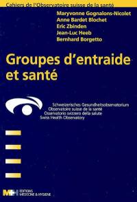 Groupes d'entraide et santé