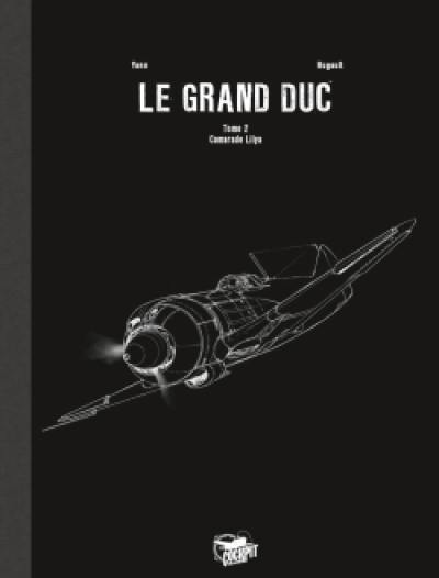 Le grand duc. Vol. 2. Camarade Lilya