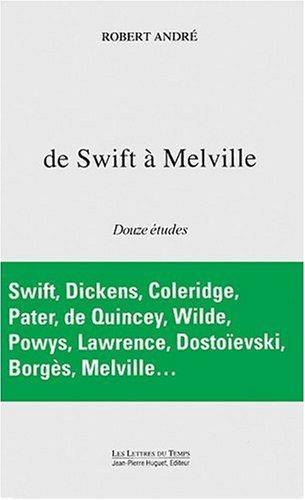 De Swift à Melville : littérature et existence