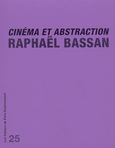 Cinéma et abstraction : des croisements