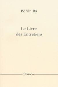 Le livre des entretiens