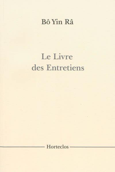 Le livre des entretiens