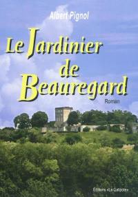 Le jardinier de Beauregard