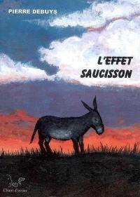 L'effet saucisson