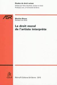 Le droit moral de l'artiste interprète