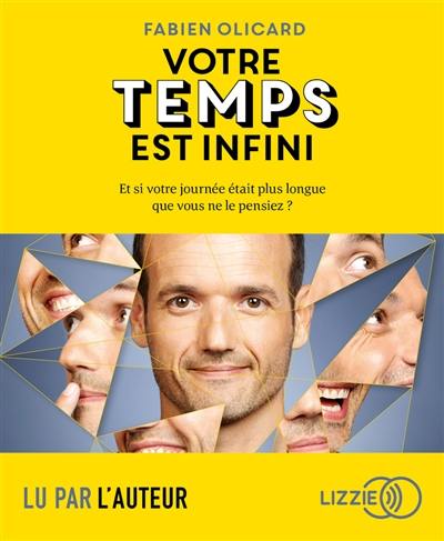 Votre temps est infini : et si votre journée était plus longue que vous ne le pensiez ?