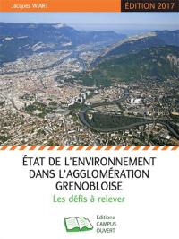 Etat de l'environnement dans l'agglomération grenobloise : les défis à relever