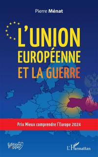 L'Union européenne et la guerre