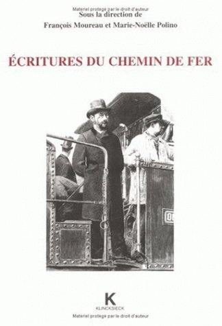 Ecritures du chemin de fer : actes de la journée scientifique