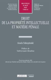 Droit de la propriété intellectuelle et matière pénale