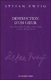 Destruction d'un coeur. La gouvernante. Le jeu dangereux