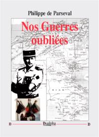 Nos guerres oubliées