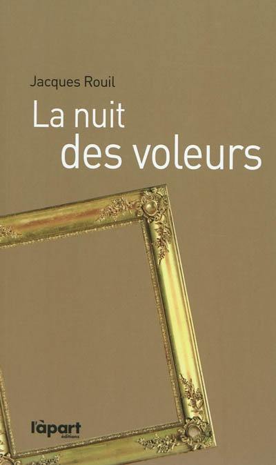 La nuit des voleurs