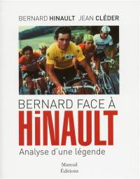 Bernard face à Hinault : analyse d'une légende