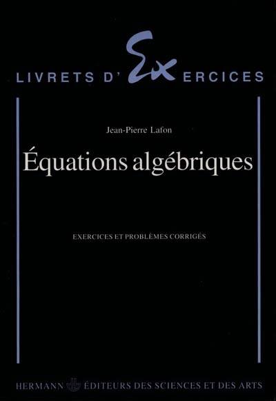 Equations algébriques