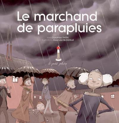 Le marchand de parapluies