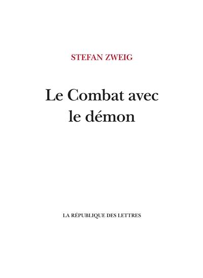 Le combat avec le démon : Kleist, Hölderlin, Nietzsche