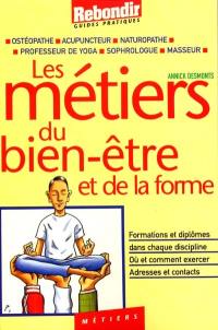 Les métiers du bien-être et de la forme