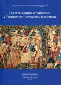 Les appellations d'origine vitivinicoles à l'épreuve de l'intégration européenne